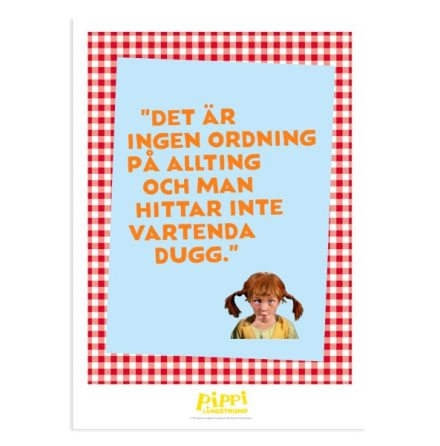Poster - Pippi Långstrump, Ingen ordning