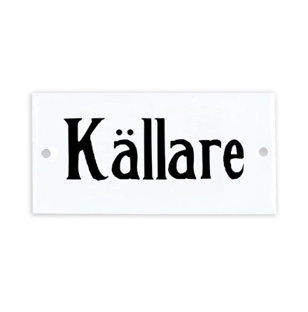 Skylt - Kllare