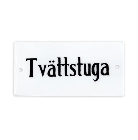 Skylt - Tvttstuga