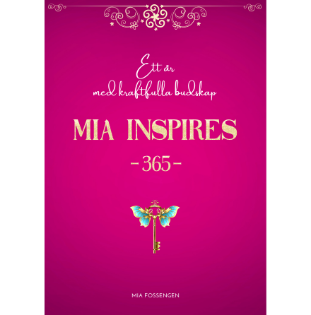 Mia Inspires 365 - Mia Fossengen