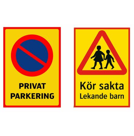 Skylt dubbelsidig - kr sakta/privat parkering 30x40 cm
