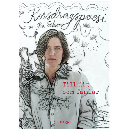 Bok - korsdragspoesi - till dig som famlar